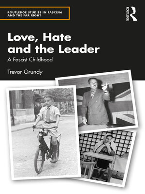 cover image of Love, Hate and the Leader